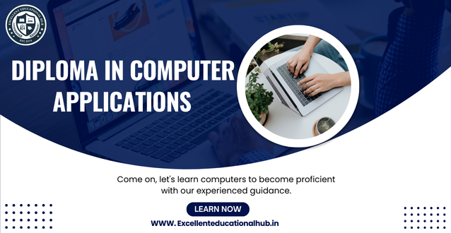 DIPLOMA IN COMPUTER APPLICATION