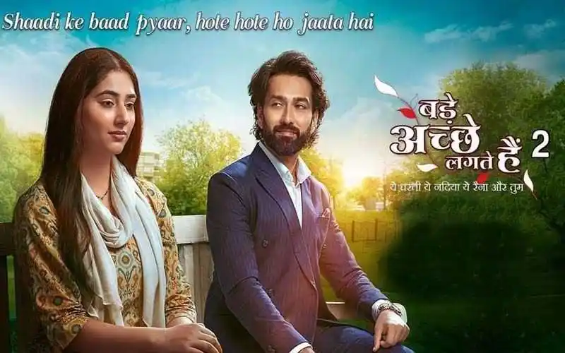 Bade Achhe Lagte Hain 2 Episode 11 Dailymotion Bade Achhe Lagte Hain 2 - TV Show, Cast, Crew, Storyline