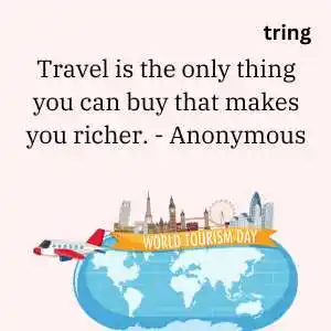 World Tourism Day quotes World Tourism Day quotes