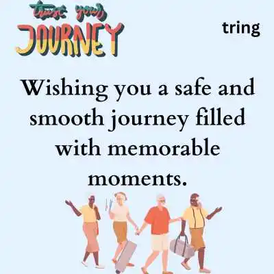 Safe Journey Quotes