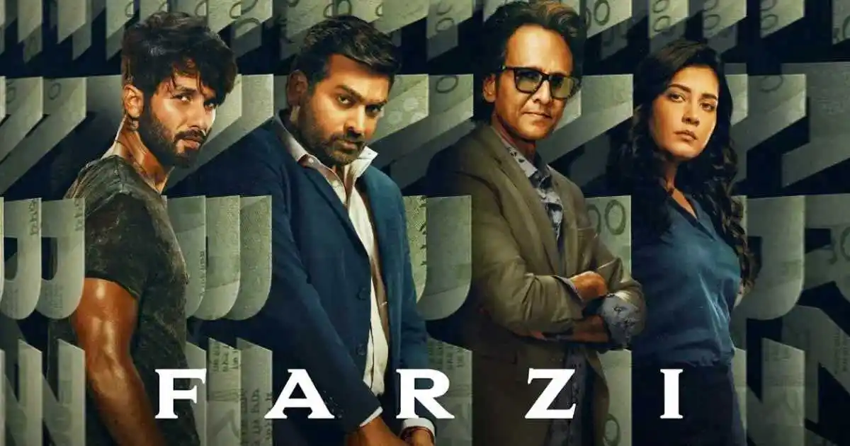 Farzi- poster-tring.jpg Featuring Shahid Kapoor, Kay Kay Menon, Vijay Sethupathi, Raashii Khanna