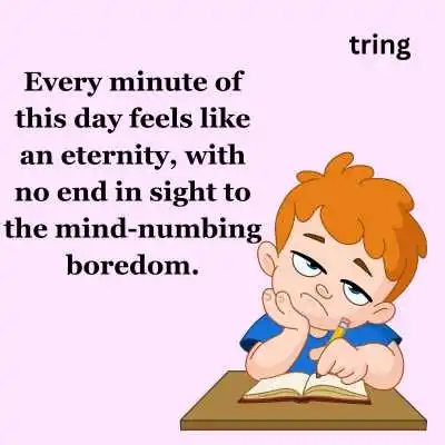 Boring Day Quotes