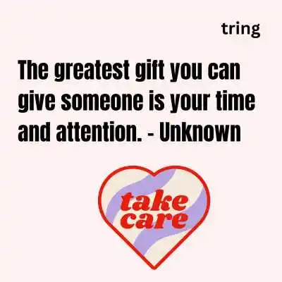 Thoughtful Take Care Quotes