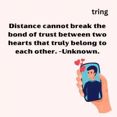 Trust long Distance Relationship Quotes.png Trust long Distance Relationship Quotes
