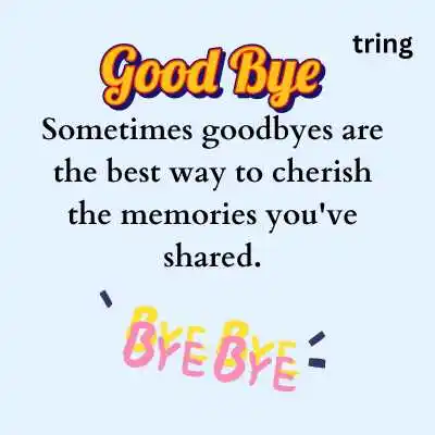 Heart-touching Goodbye Quotes