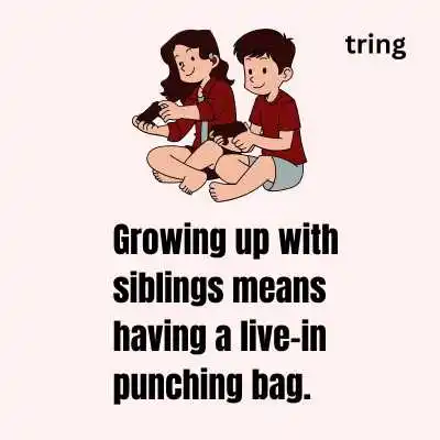 Funny Sibling Day Quotes.png Funny Sibling Day Quotes