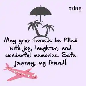 safe travel quotes safe travel quotes