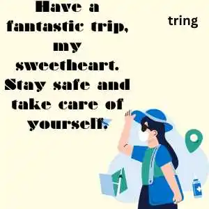safe travel quotes safe travel quotes