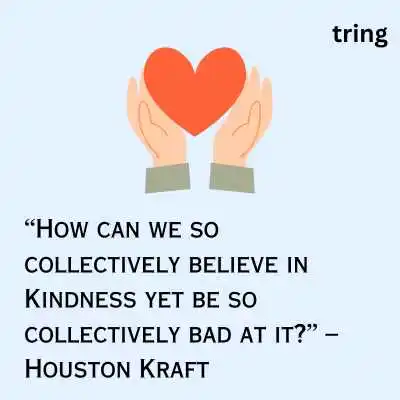 Uplifting Kindness Quotes