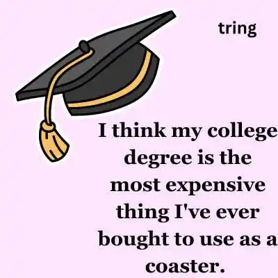 Funny Graduation Day Quotes.png Funny Graduation Day Quotes
