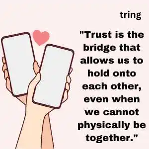trust long distance relationship quotes (1).png trust long distance relationship quotes (1)