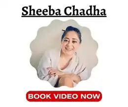 Sheeba Chadha Shoutout