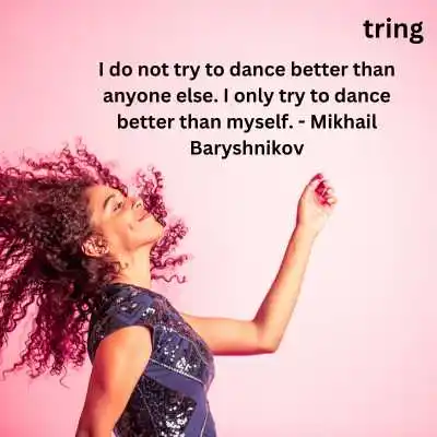Classical Dance Quotes.png Classical Dance Quotes