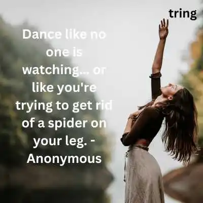 Funny Dance Quotes.png Funny Dance Quotes