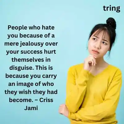 Jealousy Quotes For Haters
