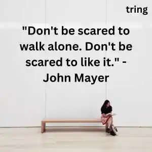 Live Alone Quotes (6)