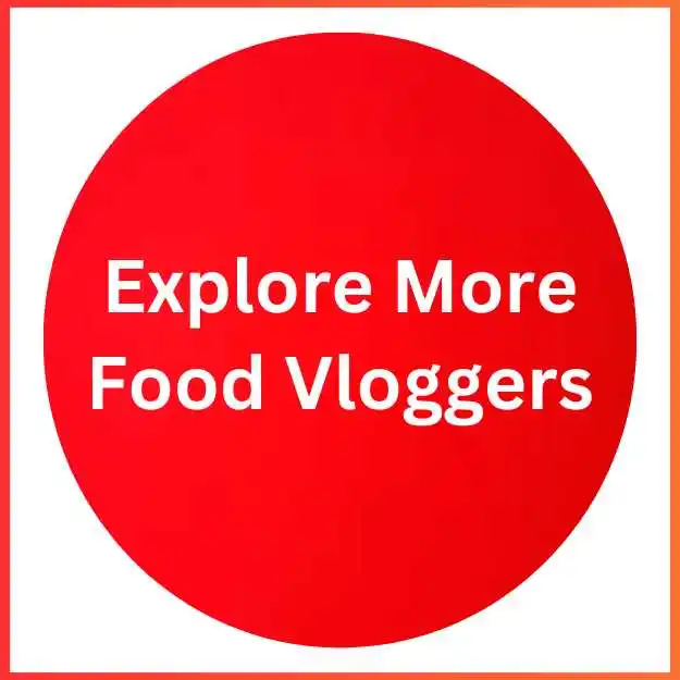 Explore More Food Vloggers