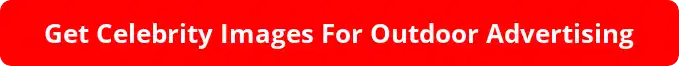 button_get-celebrity-images-for-outdoor-advertising.png