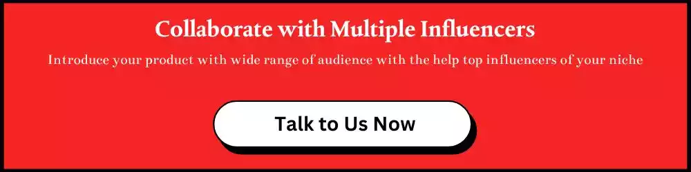 Collaborate with Multiple Influencers