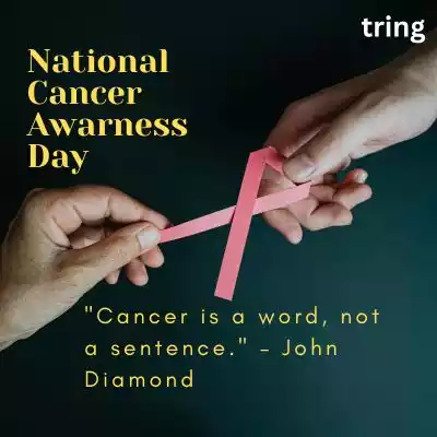 National Cancer Awareness Day Quotes.jpg National Cancer Awareness Day Quotes