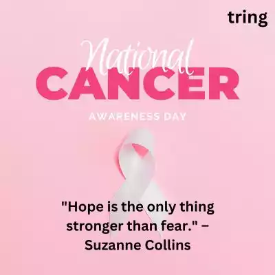 Inspirational National Cancer Awareness Day Quotes.jpg Inspirational National Cancer Awareness Day Quotes