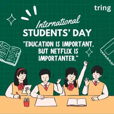 Funny International Students Day Quotes
