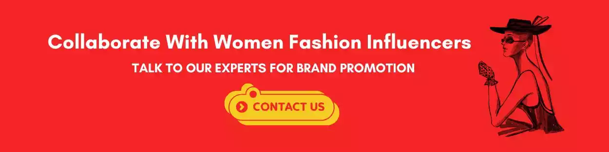 Collaborate With Top Fashion Influencers